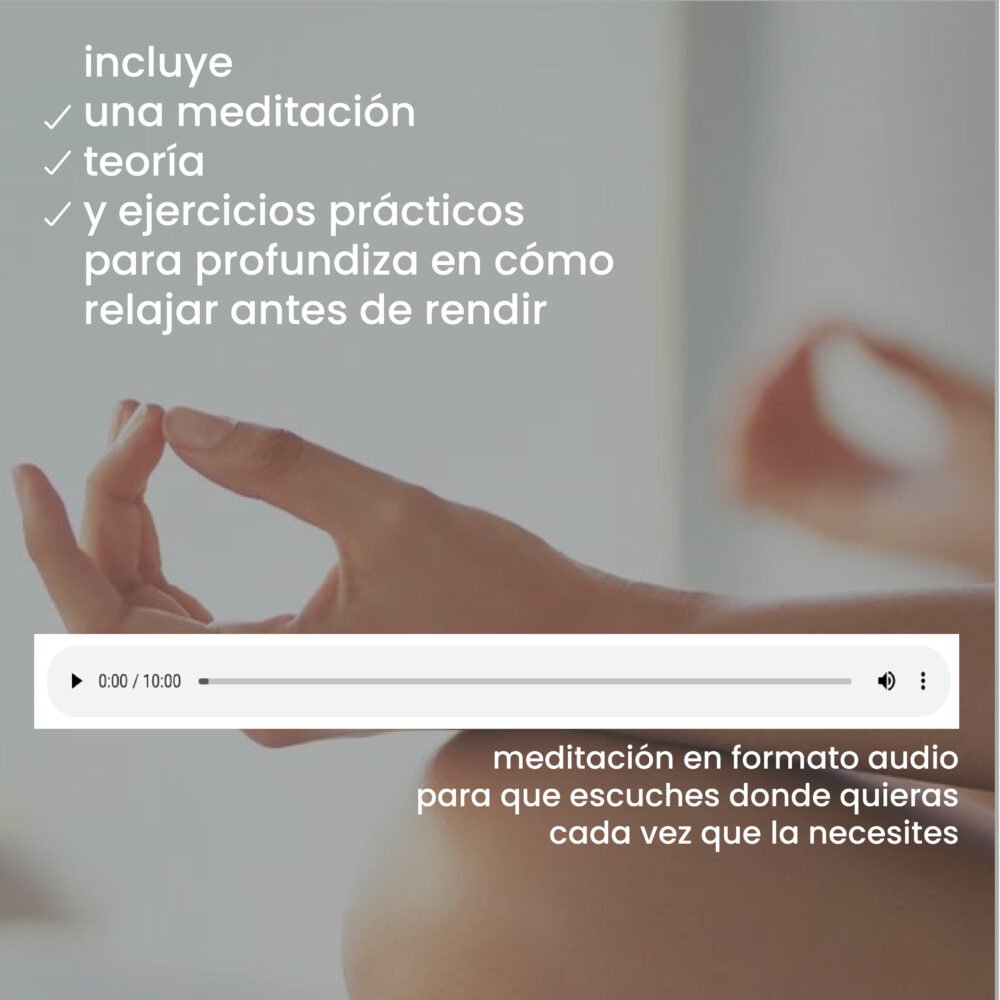 Meditación para relajar previo a rendir - Imagen 2