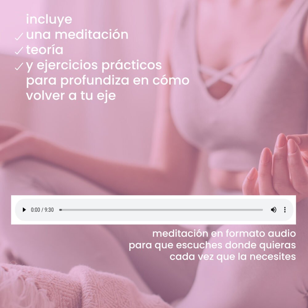 Meditación para volver a tu eje - Imagen 2