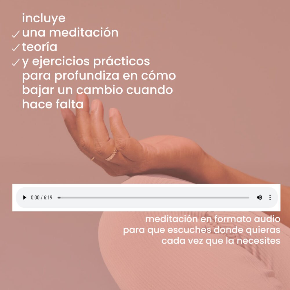 Meditación para bajar un cambio - Imagen 2